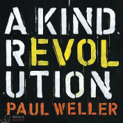 Paul Weller A Kind Of Revolution 3 CD Deluxe Edition / Digisleeve