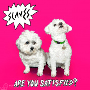 Slaves Are You Satisfied? LP