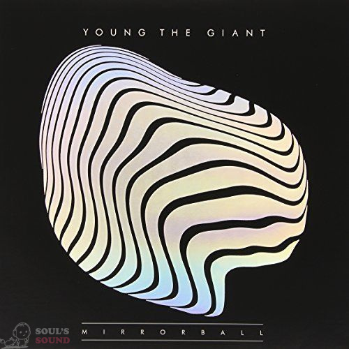 YOUNG THE GIANT - MIRRORBALL LP
