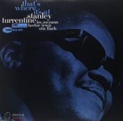 Stanley Turrentine That’s Where It’s At LP