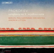 Andrew Litton, Bergen Philharmonic Orchestra Prokofiev: Symphony 5, Scythian Suite SACD