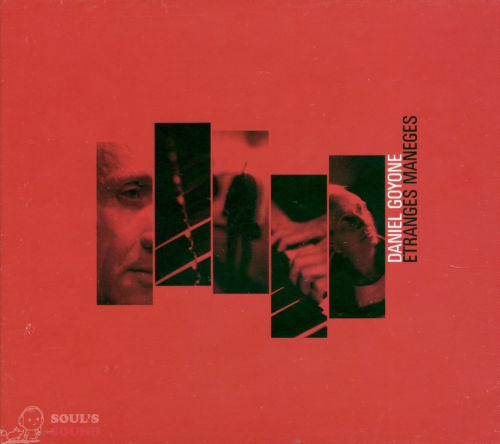DANIEL GOYONE - Etranges Maneges CD