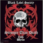 Black Label Society -Stronger Than Death CD