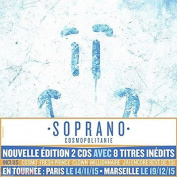 SOPRANO - COSMOPOLITANIE (EN ROUTE VERS L'EVEREST / EDITION NOEL 2015) 2CD
