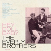 The Everly Brothers Hey Doll Baby LP RSD2022 / Limited
