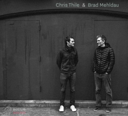 CHRIS THILE/BRAD MEHLDAU - CHRIS THILE & BRAD MEHLDAU 2LP