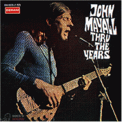 John Mayall Thru The Years CD