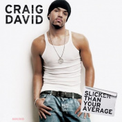 Craig David Slicker Than Your Average CD