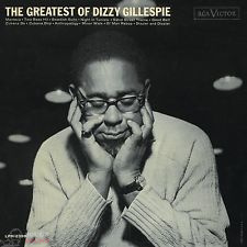 DIZZY GILLESPIE - THE GREATEST OF DIZZY GILLESPIE CD