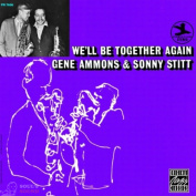 Gene Ammons Stitt Sonny We'll Be Together Again CD