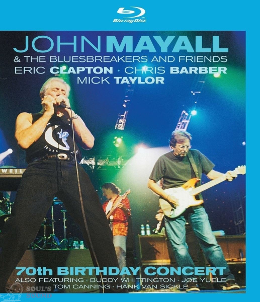 John Mayall - 70th Birthday Concert Blu-Ray
