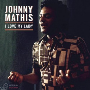 Johnny Mathis I Love My Lady (RSD2018) LP