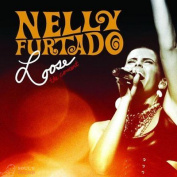 Nelly Furtado - Loose - The Concert CD