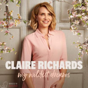 Claire Richards My Wildest Dreams CD Deluxe