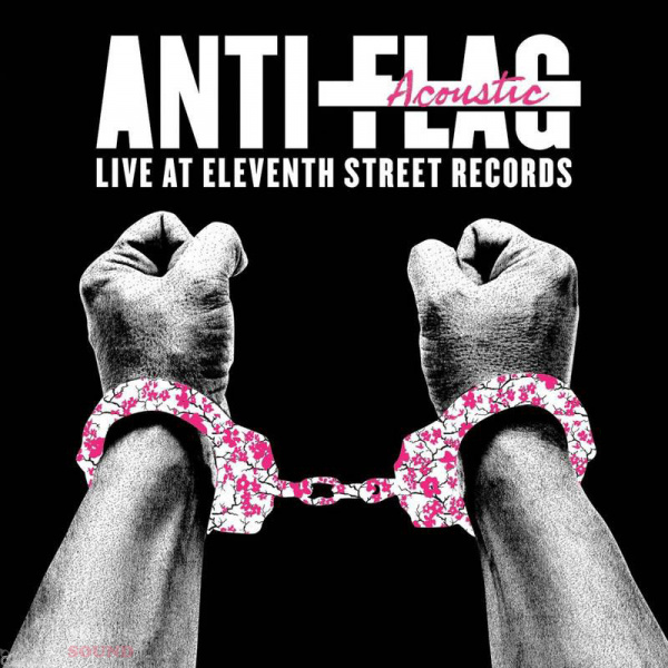 Anti-Flag - Live Acoustic At 11th Street Records LP