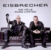 EISBRECHER - DIE HOLLE MUSS WARTEN CD