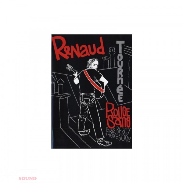 RENAUD - TOURNEE - ROUGE SANG - PARIS BERCY + HEXAGONE DVD