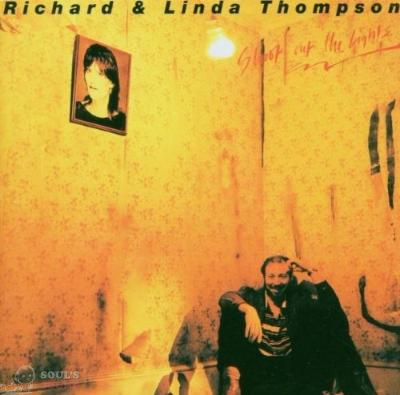 Richard & Linda Thompson Shoot Out The Lights LP