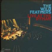 THE WILD FEATHERS - LIVE AT THE RYMAN 2CD