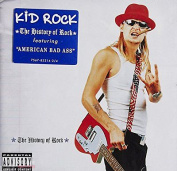 KID ROCK - THE HISTORY OF ROCK CD