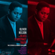 OLIVER NELSON - THE BLUES AND THE ABSTRACT TRUTH - THE STEREO & MONO VERSIONS + 1 BONUS TRACK! 2 LP
