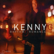 Kenny G Rhythm & Romance: The Latin Album CD