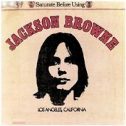 JACKSON BROWNE - SATURATE BEFORE USING CD