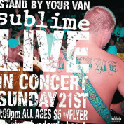 Sublime Stand By Your Van LP