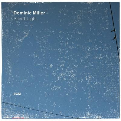 Dominic Miller Silent Light LP