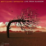 BIFFY CLYRO - OPPOSITES: LIVE FROM GLASGOW CD