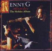 KENNY G - MIRACLES - THE HOLIDAY ALBUM CD