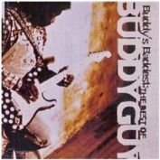 BUDDY GUY - BUDDY'S BADDEST: THE BEST OF BUDDY GUY CD