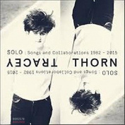 Tracey Thorn - Solo: Songs And Collaborations 1982-2015 CD