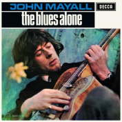 John Mayall & the Bluesbreakers The Blues Alone CD