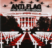 ANTI-FLAG - FOR BLOOD AND EMPIRE CD
