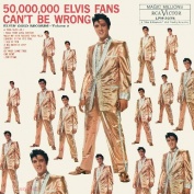 Elvis Presley 50 Million Elvis Fans Can't Be Wrong LP