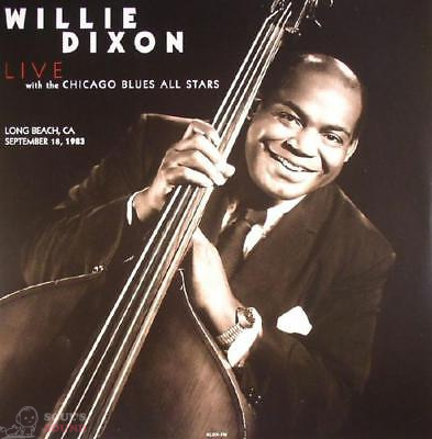 WILLIE DIXON WITH THE CHICAGO BLUES ALL STARS - Long Beach. Ca. September 18. 1983 LP 