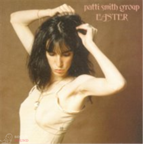 PATTI SMITH/ PATTI SMITH GROUP - EASTER LP