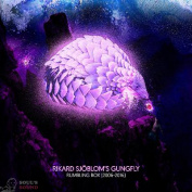 Rikard Sjoblom’s Gungfly Rumbling Box (2006–2016) 5 CD