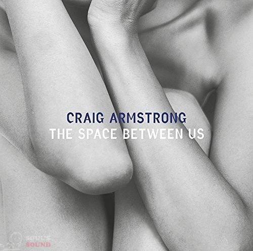 Craig Armstrong - The Space Between Us 2LP