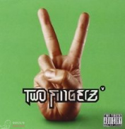 TWO FINGERZ - TWO FINGERZ V CD