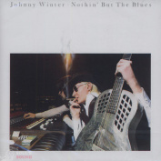 JOHNNY WINTER - NOTHIN' BUT THE BLUES CD