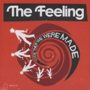 The Feeling - Together We Were Made CD