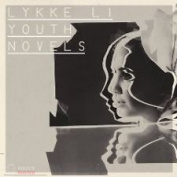 LYKKE LI - YOUTH NOVELS CD
