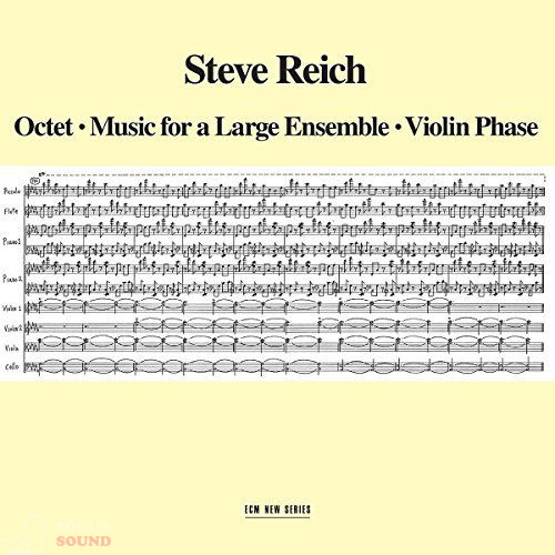 STEVE REICH - OCTET/MUSIC FOR A LARGE ENSEMBLE/VIOLIN PHASE CD