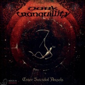 Dark Tranquillity Enter Suicidal Angels LP