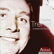 CHARLES TRENET - PORTRAIT/LA CHANCE ? LA 5 CD