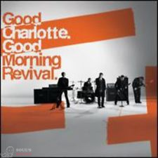 GOOD CHARLOTTE - GOOD MORNING REVIVAL CD