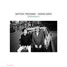 BAPTISTE TROTIGNON  / MININO GARAY - CHIMICHURRI CD
