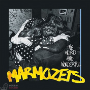 MARMOZETS - THE WEIRD AND WONDERFUL MARMOZETS CD